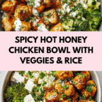 Hot Honey Chicken Bowl Recipe