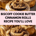 Biscoff Cookie Butter Cinnamon Rolls Recipe