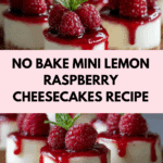 No Bake Mini Lemon Raspberry Cheesecakes Recipe